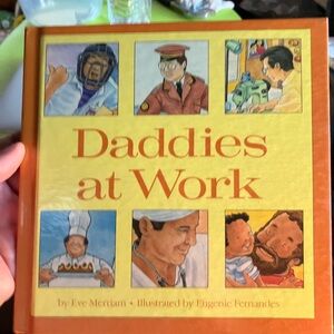 Daddies at Work by Eve Merriam